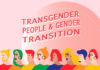 คนข้ามเพศและกระบวนการข้ามเพศทางการแพทย์ Transgender People and Gender Transition